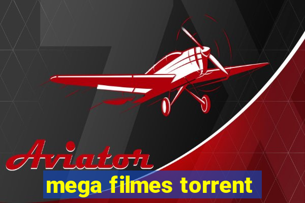 mega filmes torrent